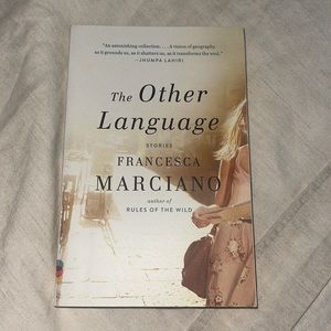 BOOK: The Other Language by Francesca Marciano